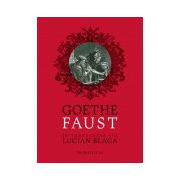 Faust (În traducerea lui Lucian Blaga)