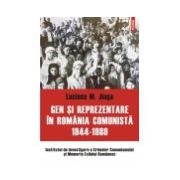 Gen si reprezentare in Romania comunista: 1944-1989