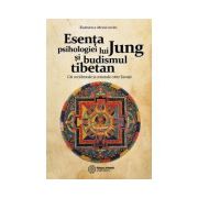 Esenta psihologiei lui Jung si budismul tibetan