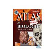 Atlas scolar de biologie- Anatomia omului