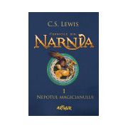 Cronicile din Narnia I. Nepotul magicianului