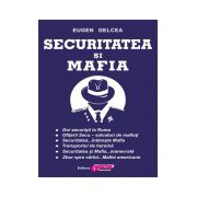 Securitatea si Mafia