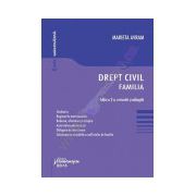 Drept civil. Familia. Editia a 2-a