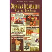 Ofensiva Iudaismului asupra României
