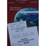 Bacalaureat biologie 2018 clasele XI-XII. Sinteze teste si rezolvari - Ghid pentru bacalaureat de nota 10 Editie revizuita Gimnasium