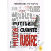 Putine cuvinte, multa iubire