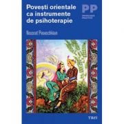 Poveşti orientale ca instrumente de psihoterapie