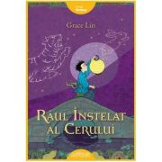 Raul instelat al Cerului  - Grace Lin