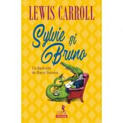 Sylvie şi Bruno - Lewis Carroll