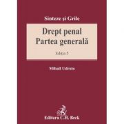 Drept penal. Partea generala. Editia 5