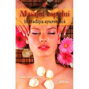 Masajul capului în tradiţia ayurvedică