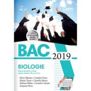 Bacalaureat 2019 - Biologie. Notiuni teoretice si teste pentru clasele a IX-a si a X-a