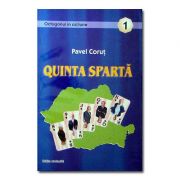 Quinta Sparta (Colectia Octogonul in actiune) - Pavel Corut