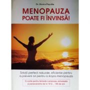 Menopauza poate fi invinsa!