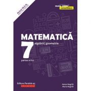 Matematică. Algebră, geometrie. Clasa a VII-a. Consolidare. Partea a II-a