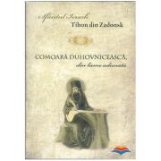 Comoara duhovniceasca, din lume adunata