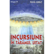 Incursiune în tãrâmul uitat - Octogon 79