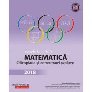 Matematică. Olimpiade și concursuri școlare 2018. Clasele VII-VIII