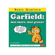 Seria Garfield #3. Garfield: mai mare, mai grozav - Jim Davis