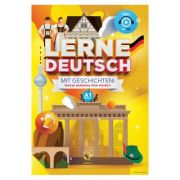Lerne Deutsch mit Geschichten! Nivelul A1. Invata germana prin povesti