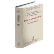 Codul de procedură civilă. Comentarii și explicații