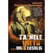 Din tainele vieţii şi ale universului - Scarlat Demetrescu