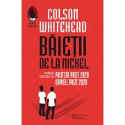 Băieții de la Nickel - Colson Whitehead