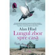 Lungul zbor spre casă - Alan Hlad