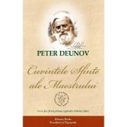 Cuvintele sfinte ale Maestrului - Peter Deunov