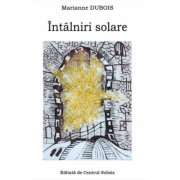 Întâlniri Solare de Marianne Dubois