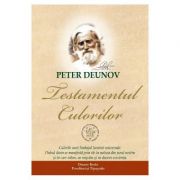 Testamentul culorilor - Peter Deunov