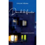 DINCOLO DE FERESTRE - Eveline Pauna