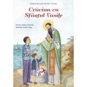 Craciun cu Sfantul Vasile - Tatiana Petrache, Ovidiu Gliga