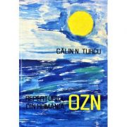 Repertoriul OZN din Romania - Calin N. Turcu