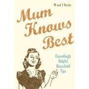 Mum Knows Best - Hanks, Jo; Hanks, Mark