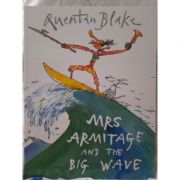 Mrs Armitage and the Big Wave.