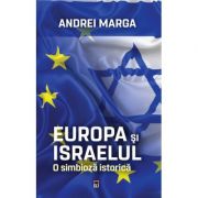 EUROPA SI ISRAELUL
Andrei Marga