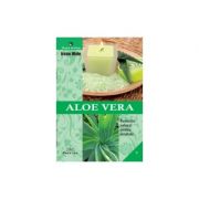 Aloe Vera. Remediu natural pentru sanatate