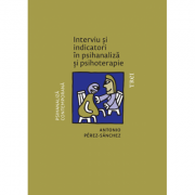 Interviu și indicatori în psihanaliză și psihoterapie