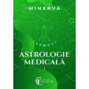 Astrologie medicală vol. 1 - Minerva