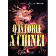 O istorie a Chinei - Rayne Kruger