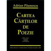 Cartea cartilor de poezie - Adrian Paunescu