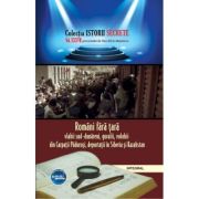 Romani fara tara: vlahii sud-dunareni, goralii, volohii din Carpatii Padurosi, deportatii in Siberia si Kazahstan - Dan-Silviu Boerescu