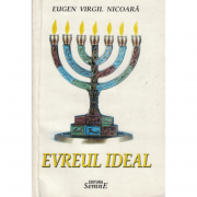 Evreul ideal - Eugen Virgil Nicoara