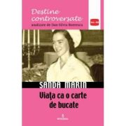 Sanda Marin. Viata ca o carte de bucate - Dan-Silviu Boerescu