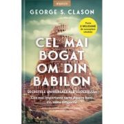 Cel mai bogat om din Babilon - George S. Clason