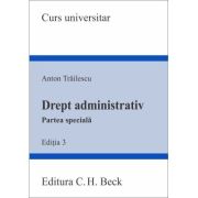 Drept administrativ. Partea specială. Ediția 3