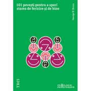 101 povești pentru a spori starea de fericire și de bine. Metaforele în psihoterapia pozitivă