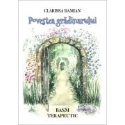 Povestea gradinarului - Clarissa Damian