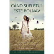 Cand sufletul este bolnav - Dmitri Avdeev